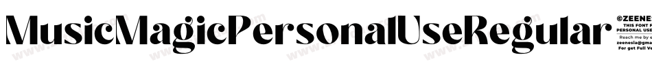 MusicMagicPersonalUseRegular-ZjpJ字体转换 MusicMagicPersonalUseRegular-ZjpJ字体转换
