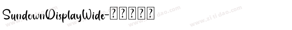 SundownDisplayWide字体转换