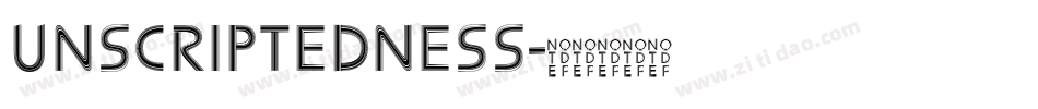 Unscriptedness字体转换