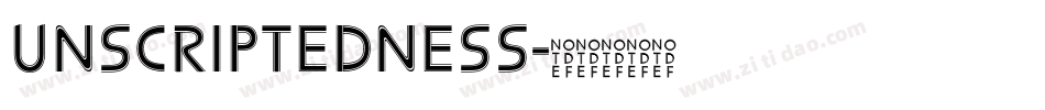 Unscriptedness字体转换