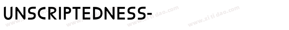 Unscriptedness字体转换