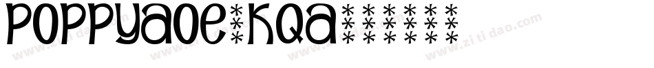 PoppyAoe-KqA字体转换