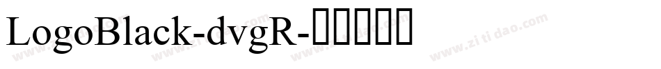 LogoBlack-dvgR字体转换