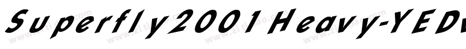 Superfly2001Heavy-YEDv字体转换