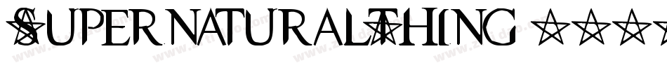 SupernaturalThing字体转换