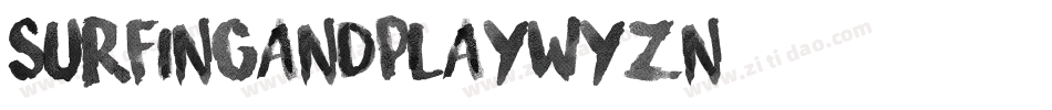 SurfingAndPlay-wyzn字体转换 SurfingAndPlay-wyzn字体转换