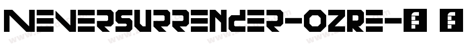 NeverSurrender-OzRe字体转换