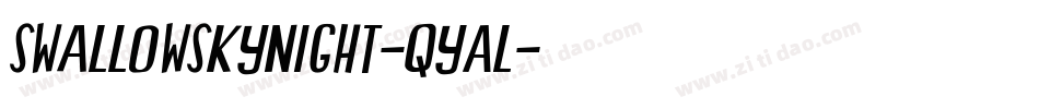 SwallowSkyNight-qyAl字体转换