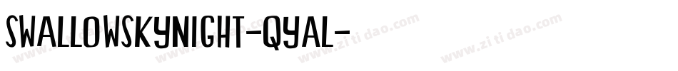 SwallowSkyNight-qyAl字体转换