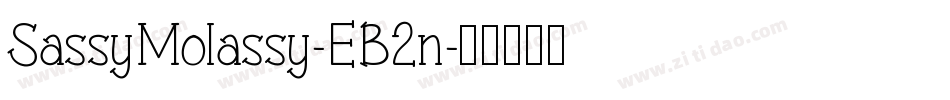 SassyMolassy-EB2n字体转换