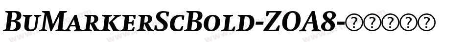 BuMarkerScBold-ZOA8字体转换