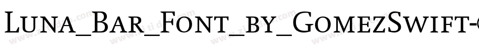 Luna_Bar_Font_by_GomezSwift字体转换