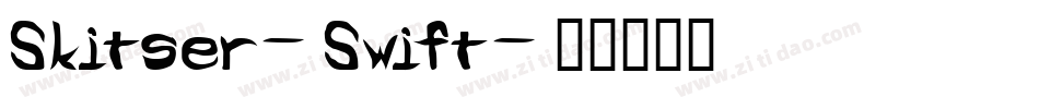 Skitser-Swift字体转换