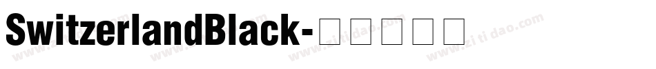 SwitzerlandBlack字体转换