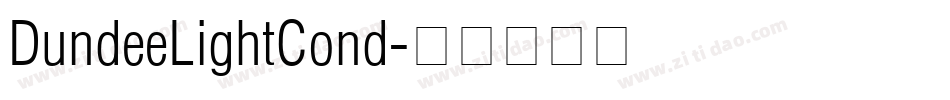 DundeeLightCond字体转换