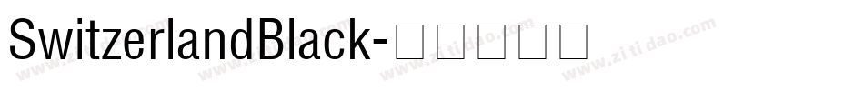 SwitzerlandBlack字体转换