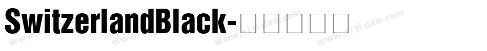 SwitzerlandBlack字体转换