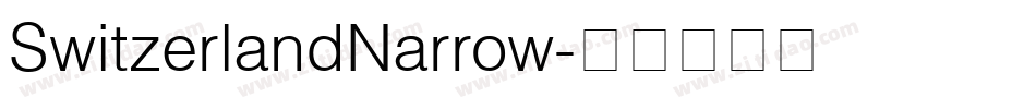 SwitzerlandNarrow字体转换