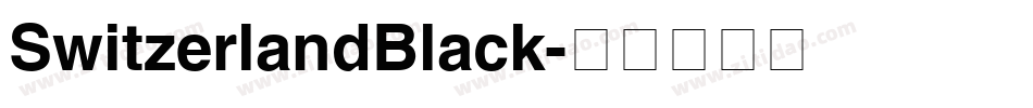 SwitzerlandBlack字体转换