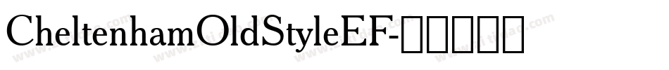 CheltenhamOldStyleEF字体转换