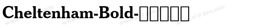 Cheltenham-Bold字体转换