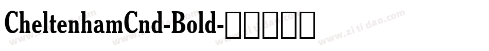 CheltenhamCnd-Bold字体转换