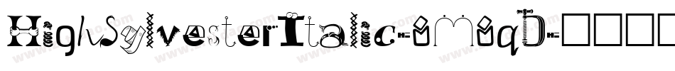 HighSylvesterItalic-8M8qD字体转换