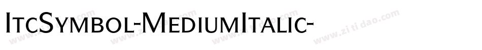 ItcSymbol-MediumItalic字体转换