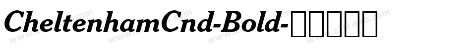 CheltenhamCnd-Bold字体转换