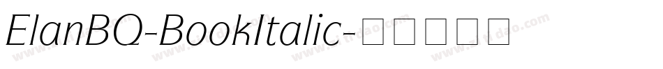 ElanBQ-BookItalic字体转换