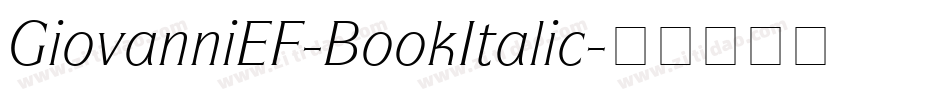 GiovanniEF-BookItalic字体转换