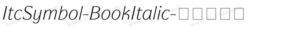 ItcSymbol-BookItalic字体转换