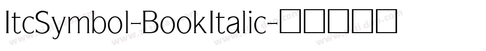 ItcSymbol-BookItalic字体转换