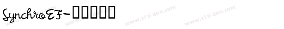 SynchroEF字体转换