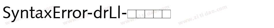 SyntaxError-drLl字体转换