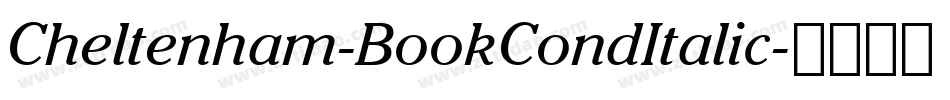 Cheltenham-BookCondItalic字体转换