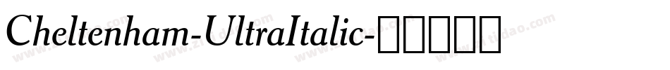 Cheltenham-UltraItalic字体转换
