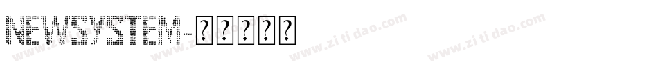 NewSystem字体转换