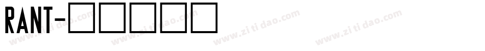 Rant字体转换