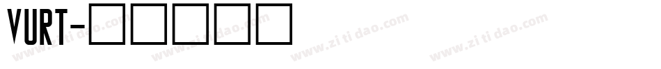 VURT字体转换