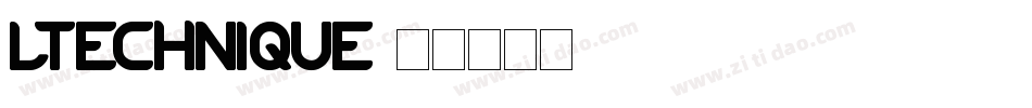 LTechnique字体转换