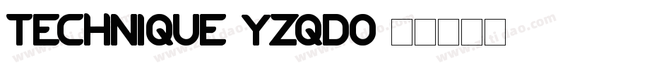 Technique-YzqDO字体转换