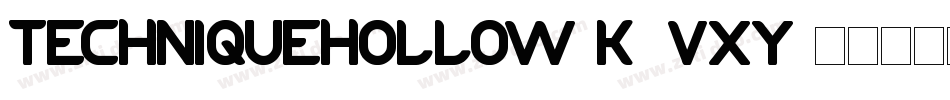 TechniqueHollow-K7VXy字体转换