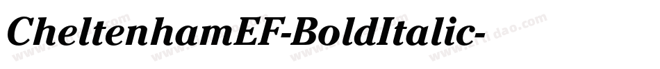 CheltenhamEF-BoldItalic字体转换
