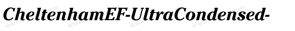 CheltenhamEF-UltraCondensed字体转换