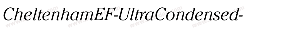 CheltenhamEF-UltraCondensed字体转换