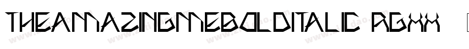 TheAmazingMeBoldItalic-rgxx9字体转换
