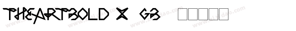 TheArtBold-X3GB2字体转换
