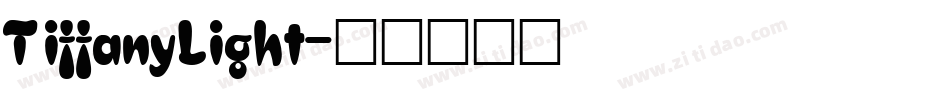 TiffanyLight字体转换