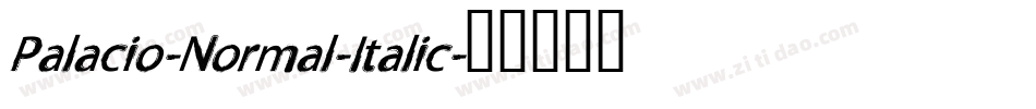 Palacio-Normal-Italic字体转换